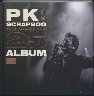 PK scrapbog - tidslommer fra 25 album