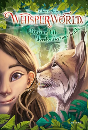 Whisperworld - rejsen til dyrehviskernes land