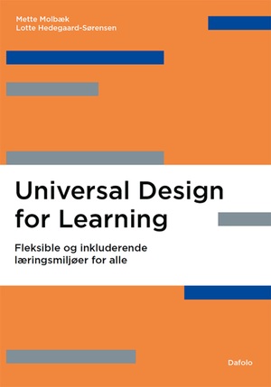 Universal design for learning : fleksible og inkluderende læringsmiljøer for alle