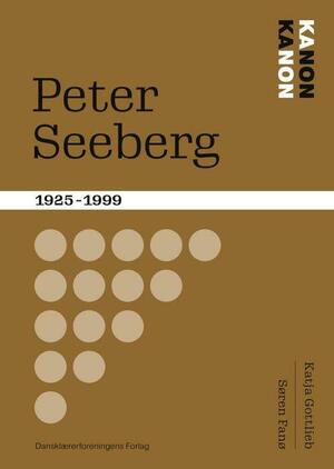 Peter Seeberg : 1925-1999
