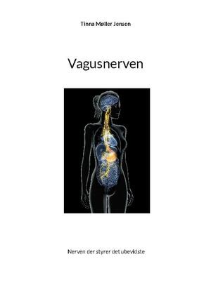 Vagusnerven : behandling af ubalancer på nerven