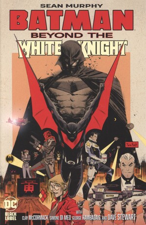 Batman - beyond the White Knight