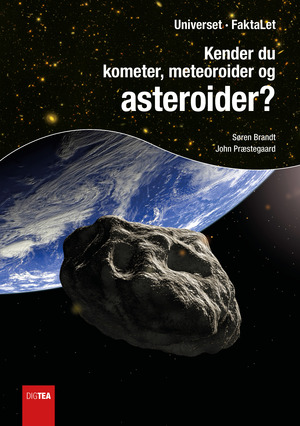 Kender du kometer, meteoroider og asteroider?