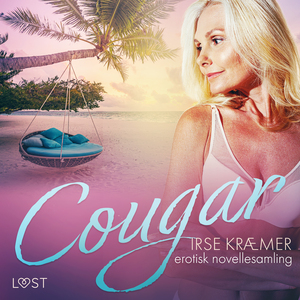 Cougar : erotisk novellesamling