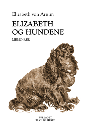 Elizabeth og hundene : memoirer