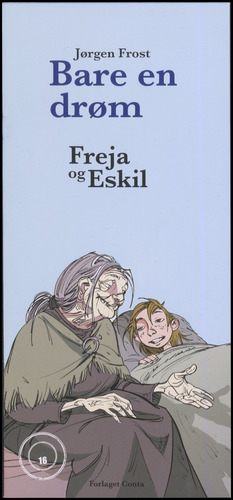 Freja og Eskil. Bare en drøm