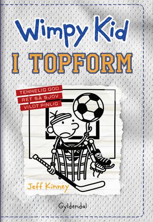 Wimpy Kid. 16 : I topform