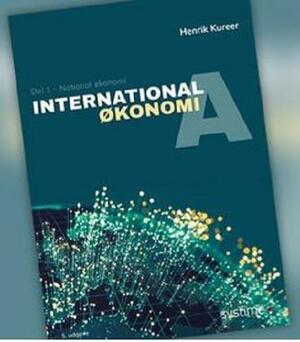 International økonomi A. Del 1 : Nationaløkonomi