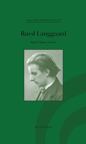 Rued Langgaard : 1893-1952