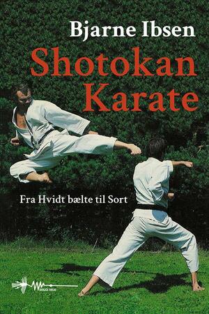 Shotokan karate : fra hvidt bælte til sort