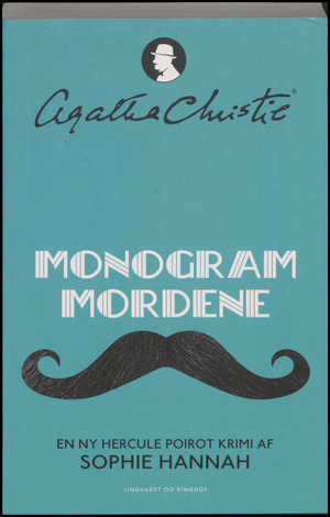 Monogram mordene : det nye Hercule Poirot-mysterium