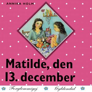 Matilde, den 13. december