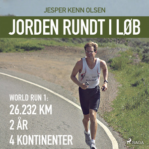 Jorden rundt i løb : world run 1 : 26232 km, 2 år, 4 kontinenter