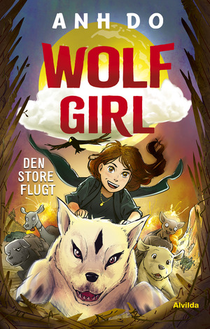 Wolf girl - den store flugt