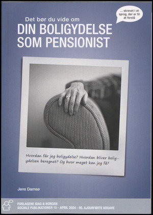 Boligydelse til folkepensionister & førtidspensionister hvor førtidspension er tilkendt før 1/1 2003 : lejere, ejere og andelshavere