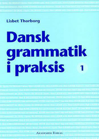 Dansk grammatik i praksis 1