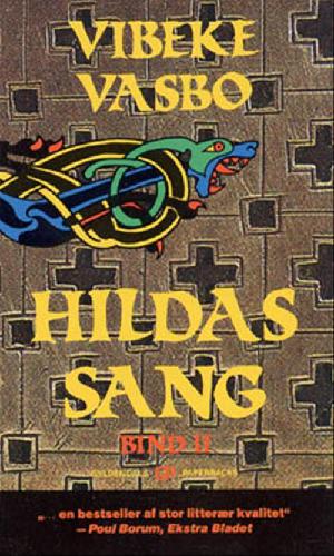 Hildas sang : historisk roman fra 600-årenes England. Bind 2