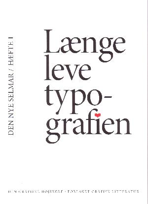 Længe leve typografien