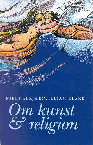 William Blake - om kunst & religion