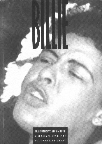 Billie : Billie Holiday's liv og musik : diskografi 1933-1959