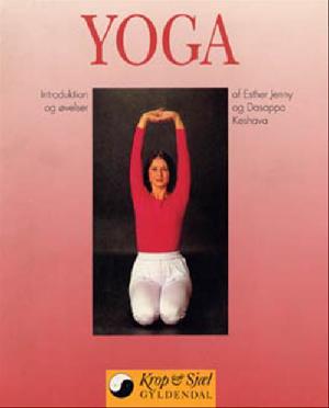 Yoga : introduktion og øvelser