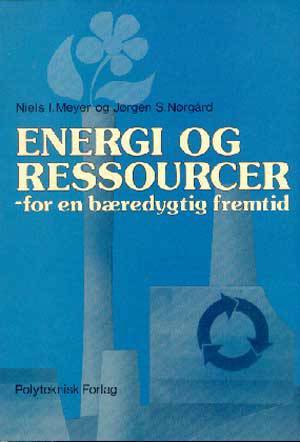 Energi og ressourcer : for en bæredygtig fremtid
