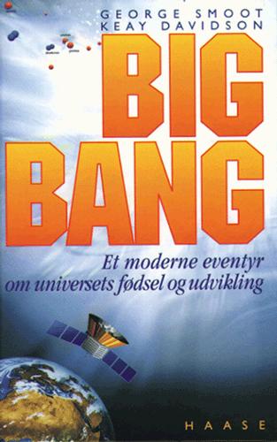 Big Bang : et moderne eventyr om universets fødsel og udvikling