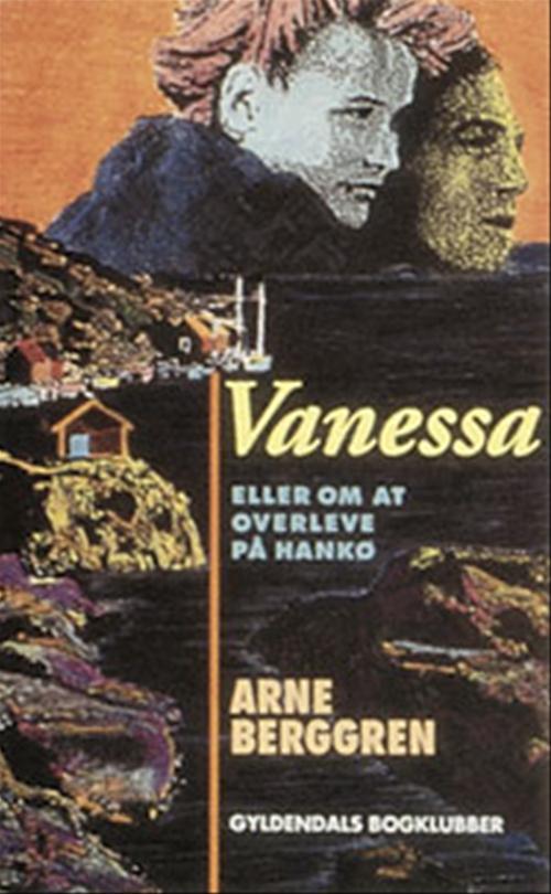 Vanessa eller Om at overleve på Hankø
