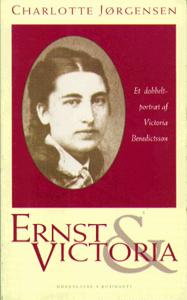 Ernst og Victoria : et dobbeltportræt af Victoria Benedictsson