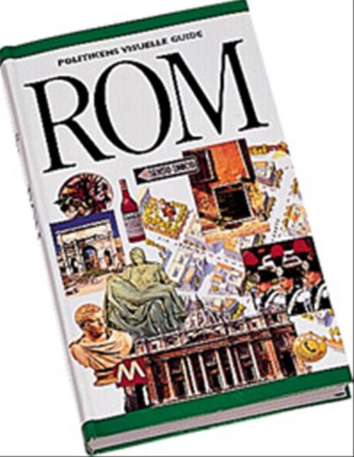 Politikens visuelle guide - Rom