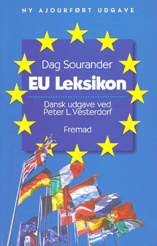 EU leksikon : den europæiske integration fra A til Å