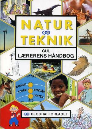 Natur/teknik gul -- Lærerens håndbog