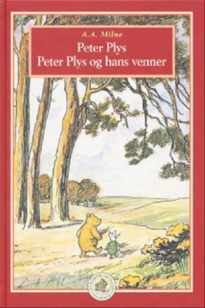 Peter Plys: Peter Plys og hans venner