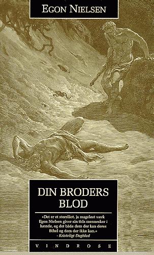 Din broders blod : bibelhistorier fra Første Mosebog