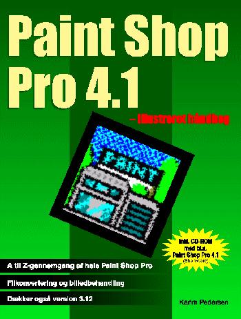 Paint Shop Pro 4.1 : illustreret håndbog