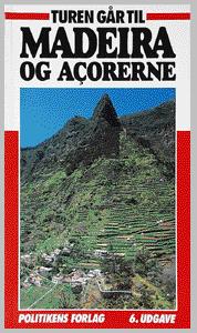 Turen går til Madeira og Açorerne