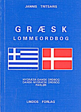 Græsk lommeordbog : nygræsk-dansk ordbog, dansk-nygræsk ordbog : parlør