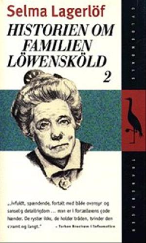 Historien om familien Löwensköld. Bind 2 : Anna Svärd