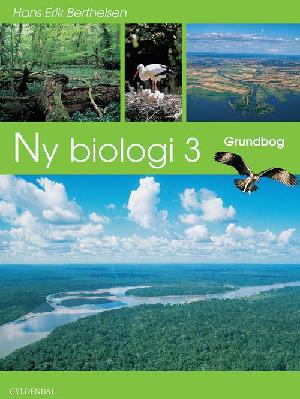 Ny biologi 3 : mennesket og miljøet : grundbog