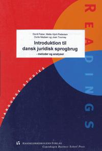 Introduktion til dansk juridisk sprogbrug : metoder og analyser