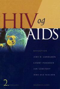 HIV og AIDS : diagnostik og behandling
