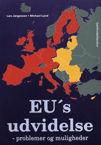 EU's udvidelse : problemer og muligheder