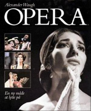 Opera : en ny måde at lytte på