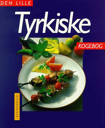 Den lille tyrkiske kogebog