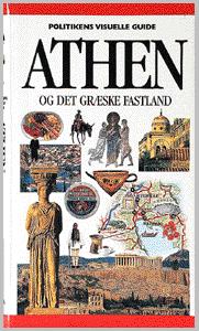 Politikens visuelle guide - Athen og det græske fastland