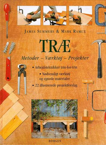 Træ : metoder, værktøj, projekter