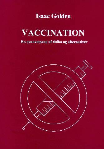 Vaccination : en gennemgang af risiko og alternativer