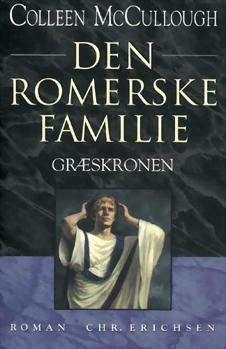 Den romerske familie. Bind 2 : Græskronen