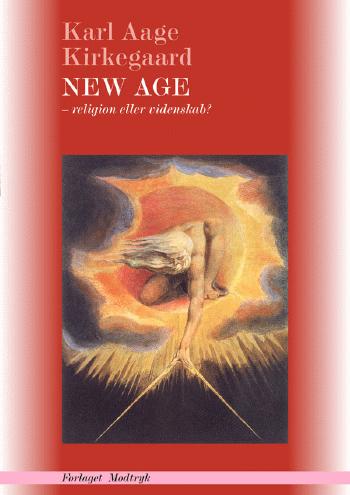 New Age : religion eller videnskab? : en introduktion til et nyt verdensbillede