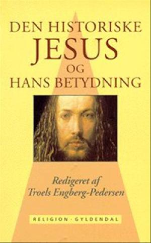 Den historiske Jesus og hans betydning